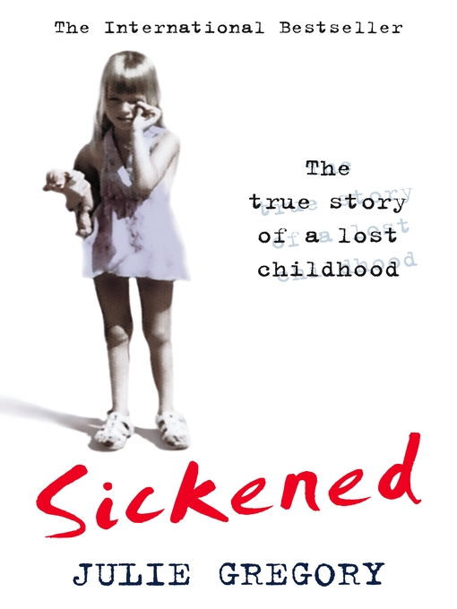 Title details for Sickened by Julie Gregory - Available